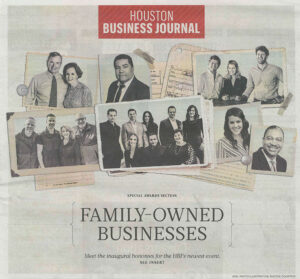 Cover of Houston Business Journal with headline “Family-Owned Businesses: Meet the inaugural honorees for the HBJ’s newest event.”